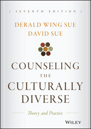 Solution Manual for Counseling the Culturally Diverse: Theory and Practice 7th Edition Sue