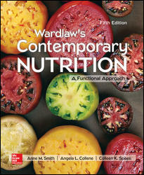 Solution Manual for Wardlaw’s Contemporary Nutrition: A Functional Approach 5th Edition Smith