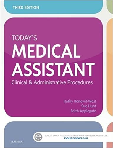Test Bank for Todays Medical Assistant 3rd Edition West