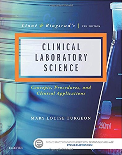 Test Bank for Linne and Ringsrud Clinical Laboratory Science 7th Edition Turgeon