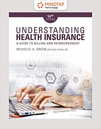 Test Bank for Understanding Health Insurance 14th Edition Green