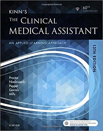 Test Bank for Kinns The Clinical Medical Assistant 13th Edition Proctor