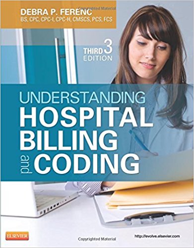 Test Bank for Understanding Hospital Billing and Coding 3rd Edition Ferenc