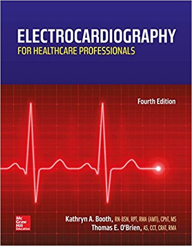 Test Bank for Electrocardiography for Healthcare Professionals 4th Edition Booth