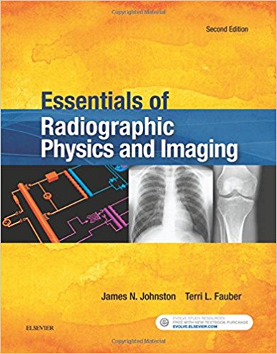 Test Bank for Essentials of Radiographic Physics and Imaging 2nd Edition Johnston