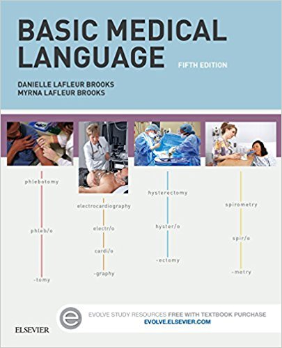 Test Bank for Basic Medical Language 5th Edition LaFleur Brooks