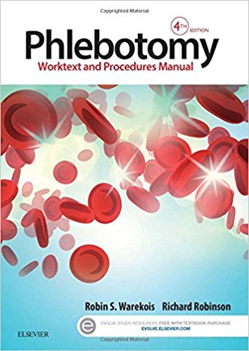 Test Bank for Phlebotomy 4th Edition Warekois