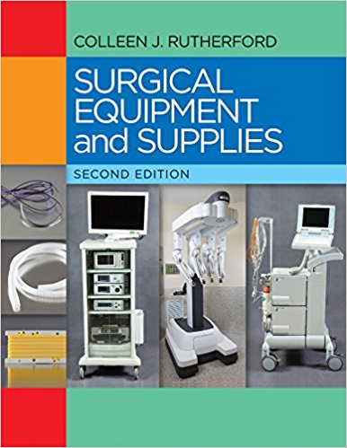 Test Bank for Surgical Equipment and Supplies 2nd Edition Rutherford