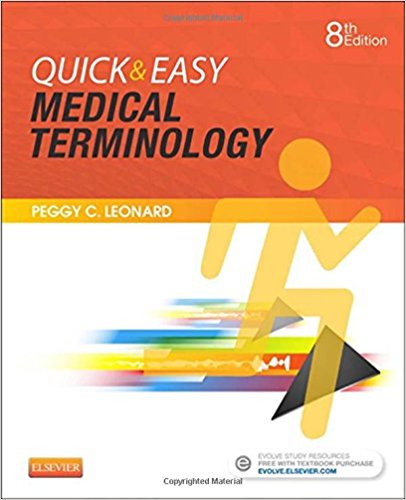 Test Bank for Quick and Easy Medical Terminology 8th Edition Leonard