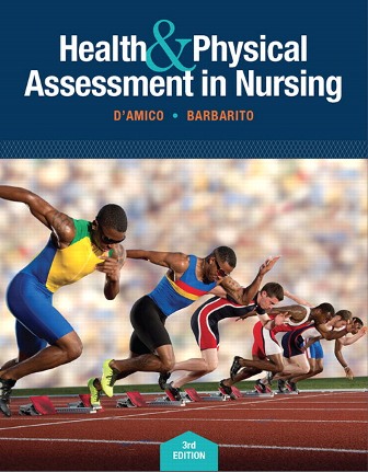 Test Bank for Health and Physical Assessment In Nursing 3rd Edition DAmico
