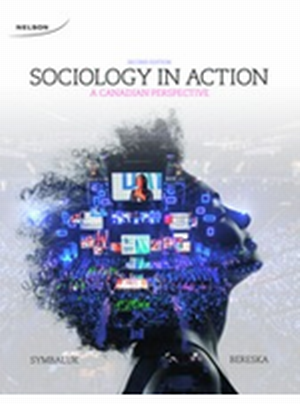 Test Bank for Sociology in Action: A Canadian Perspective 2nd Edition Symbaluk