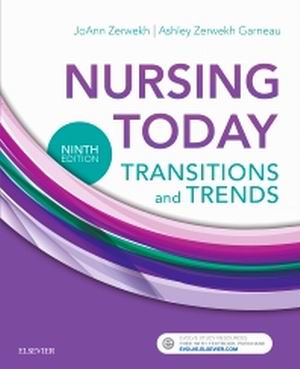 Test Bank for Nursing Today Transition and Trends 9th Edition JoAnn Zerwekh