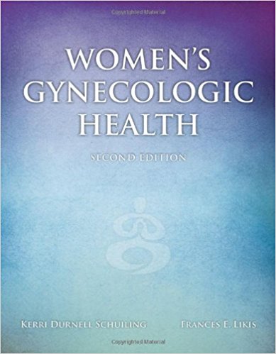 Test Bank for Women’s Gynecologic Health 2nd Edition Durnell Schuiling