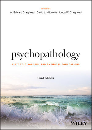 Test Bank for Psychopathology: History, Diagnosis, and Empirical Foundations 3rd Edition Craighead