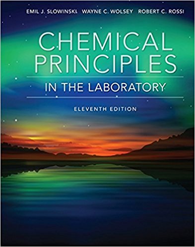 Solution Manual for Chemical Principles in the Laboratory 11th Edition Slowinski