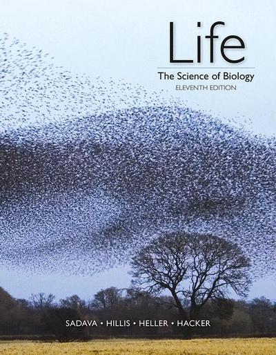 Test Bank for Life: The Science of Biology 11th Edition Sadava