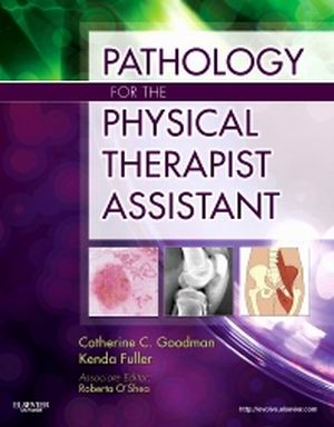Test Bank for Pathology for the Physical Therapist Assistant 1st Edition Goodman