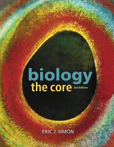 Test Bank for Biology The Core 2nd Edition Simon