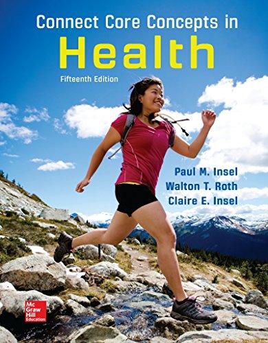 Test Bank for Connect Core Concepts in Health 15th Edition Insel