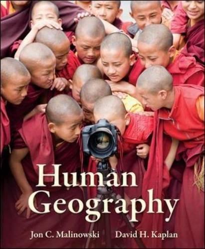 Test Bank for Human Geography 1st Edition Malinowski