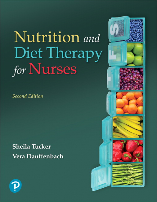 Test Bank for Pearson eText Nutrition and Diet Therapy for Nurses — Instant Access 2nd Edition Tucker
