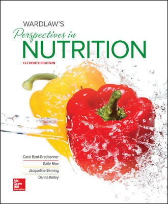 Solution Manual for Wardlaw’s Perspectives in Nutrition 11th Edition Byrd-Bredbenner