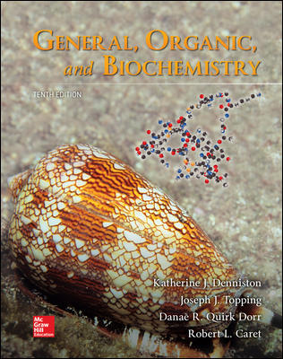 Solution Manual for General Organic and Biochemistry 10th Edition Denniston