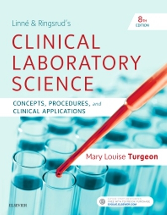 Test Bank for Linne and Ringsrud Clinical Laboratory Science 8th Edition Turgeon