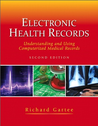 Test Bank for Electronic Health Records 2nd Edition Gartee