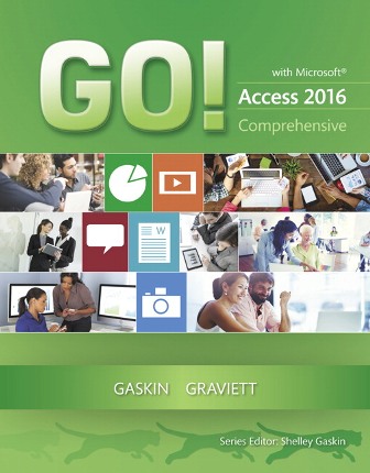 Test Bank for GO! with Microsoft Access 2016 Comprehensive Gaskin
