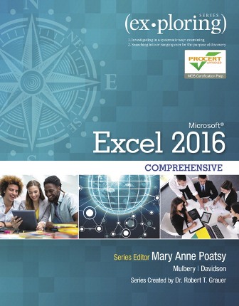 Test Bank for Exploring Microsoft Office Excel 2016 Comprehensive Poatsy