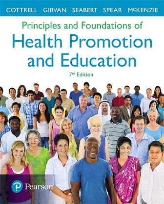 Test Bank for Principles and Foundations of Health Promotion and Education 7th Edition Cottrell