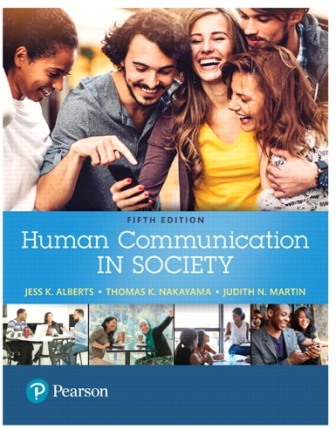 Test Bank for Human Communication in Society 5th Edition Alberts