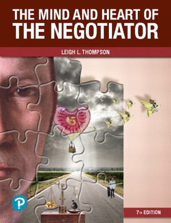 Test Bank for The Mind and Heart of the Negotiator 7th Edition Thompson