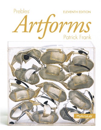 Test Bank for Prebles’ Artforms 11th Edition Preble