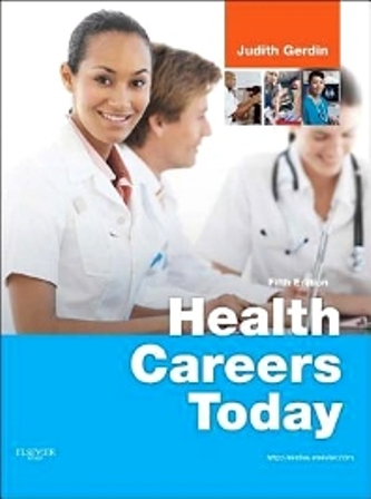 Test Bank for Health Careers Today 5th Edition Gerdin