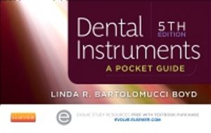 Test Bank for Dental Instruments 5th Edition Boyd