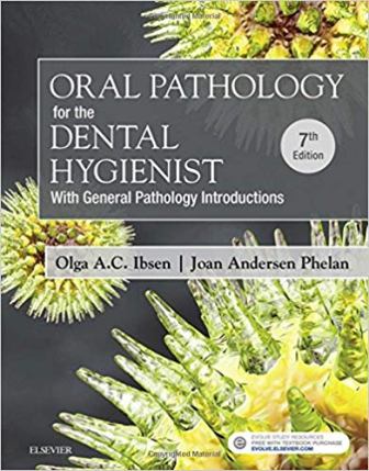 Test Bank for Oral Pathology for the Dental Hygienist 7th Edition Olga Ibsen Joan Phelan