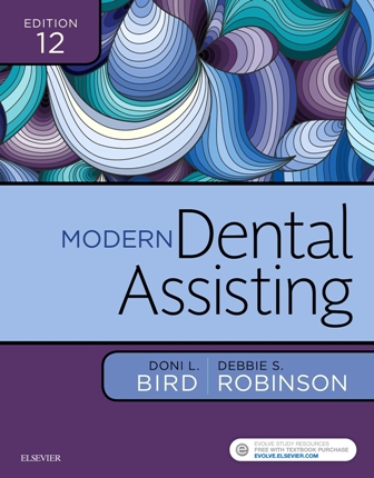 Test Bank for Modern Dental Assisting 12th Edition Bird