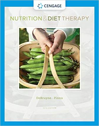 Solution Manual for Nutrition and Diet Therapy 10th Edition DeBruyne