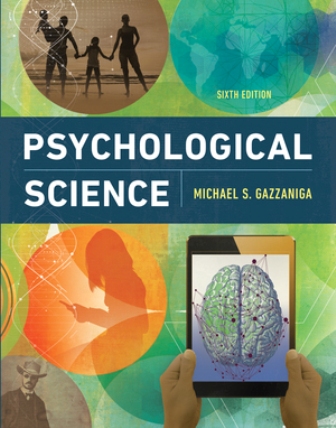 Test Bank for Psychological Science 6th Edition Gazzaniga