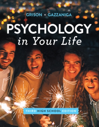Test Bank for Psychology in Your Life High School 3rd Edition Gazzaniga