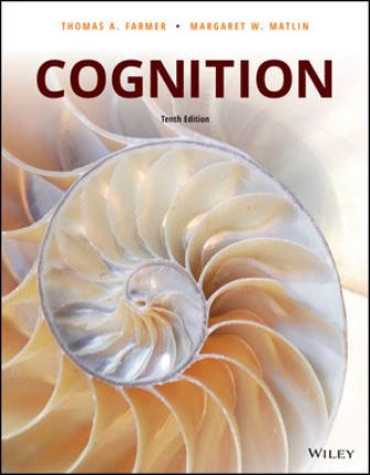 Test Bank for Cognition 10th Edition Farmer