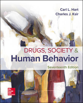 Test Bank for Drugs Society and Human Behavior 17th Edition Hart