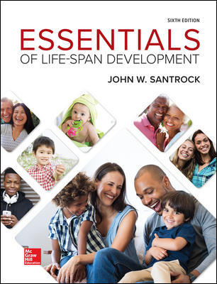 Test Bank for Essentials of Life-Span Development 6th Edition Santrock