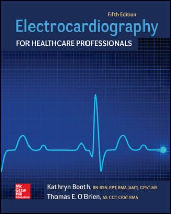 Test Bank for Electrocardiography for Healthcare Professionals 5th Edition Booth