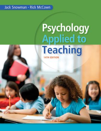 Solution Manual for Psychology Applied to Teaching 14th Edition Snowman