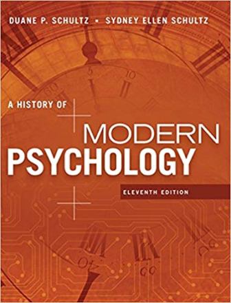 Test Bank for A History of Modern Psychology 11th Edition Schultz