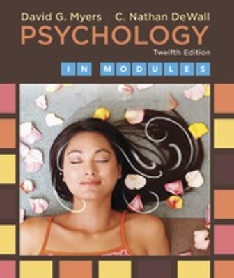 Test Bank for Psychology in Modules 12th Edition Myers