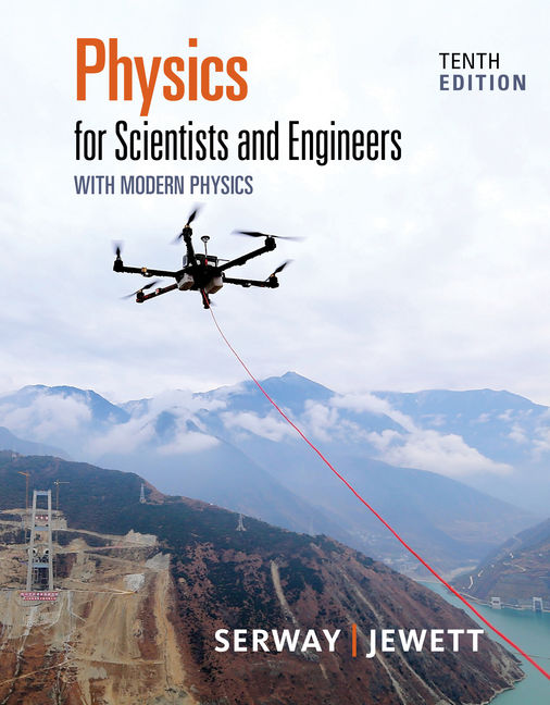 Solution Manual for Physics for Scientists and Engineers with Modern Physics 10th Edition Serway